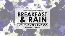 Load image into Gallery viewer, Breakfast and Rain
