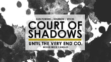 Load image into Gallery viewer, Court of Shadows
