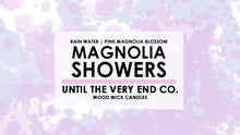 Load image into Gallery viewer, Magnolia Showers
