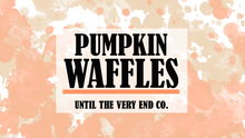 Load image into Gallery viewer, Pumpkin Waffles
